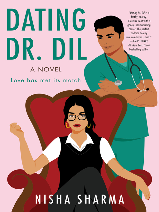 Title details for Dating Dr. Dil by Nisha Sharma - Wait list